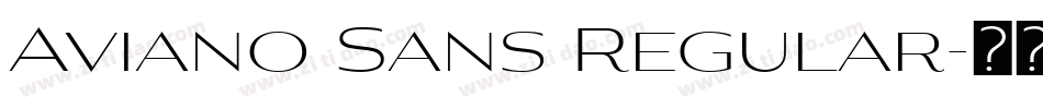 Aviano Sans Regular字体转换